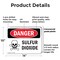 Signmission Sulfur Dioxide Danger Sign, Plastic, 14in W x 10in L, 2PK OS-2PACK-DS-P-1014-L-2421 - alternate 4